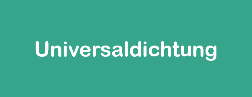 Unviersaldichtung